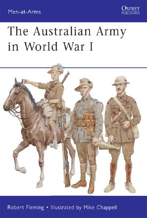 [Osprey Men at Arms 478] • The Australian Army in World War I